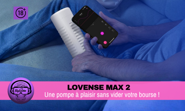 Lovense Max 2 : test du masturbateur masculin connecté