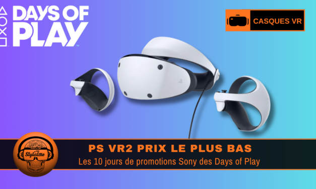 PS VR 2 promo Days of Play 2026 : le moment de craquer !