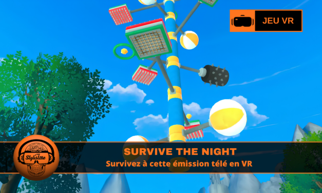 Survive The Night VR survivez à cette émission télé !