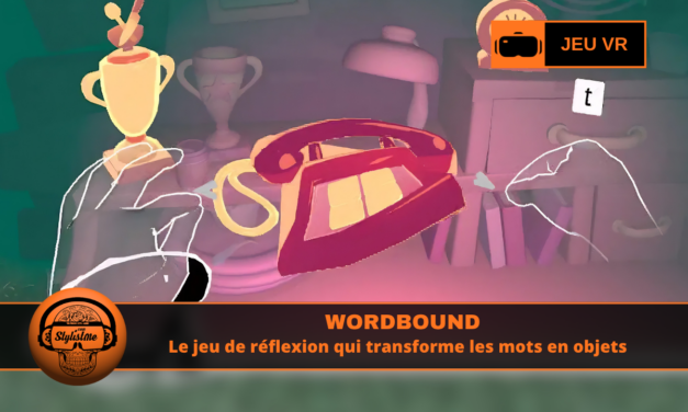 Wordbound sur Meta Quest et SteamVR, le puzzle VR qui joue avec les mots