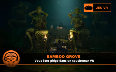 Bamboo Grove : piégé dans un cauchemar VR qui refuse de s’arrêter.
