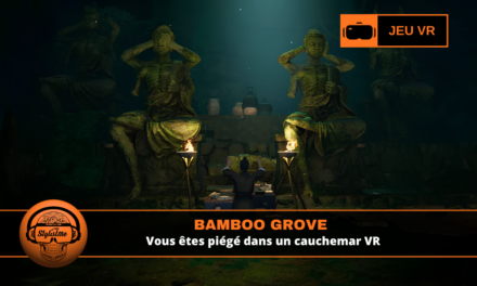 Bamboo Grove : piégé dans un cauchemar VR qui refuse de s’arrêter.