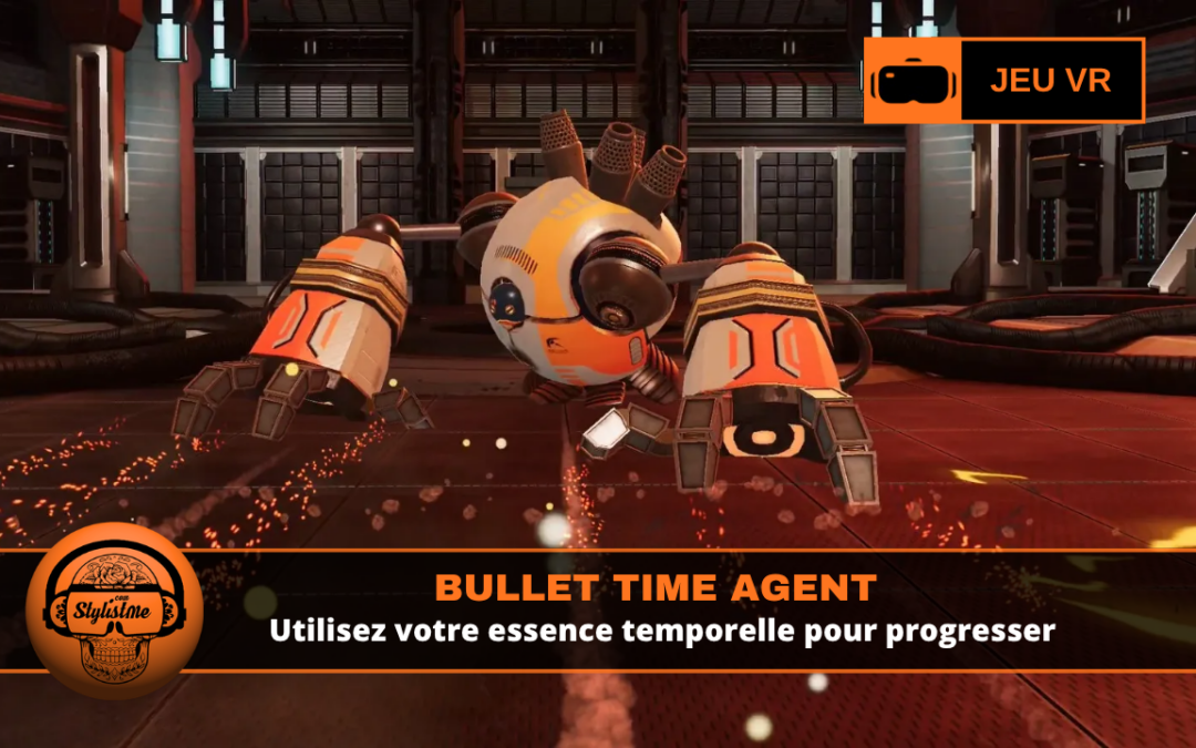 Bullet Time Agent : maîtrisez l’Essence Temporelle pour survivre