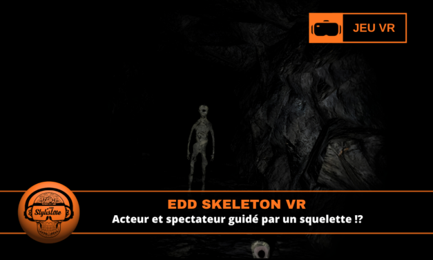 Edd Skeleton VR : l&rsquo;horreur décalée sur Steam VR
