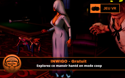 Inwigo VR gratuit : horreur coopérative en accès anticipé sur Quest