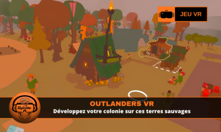 Outlanders VR : city-builder strategy arrive sur Meta Quest