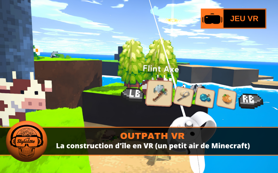 Outpath VR transforme la construction d’île en immersion