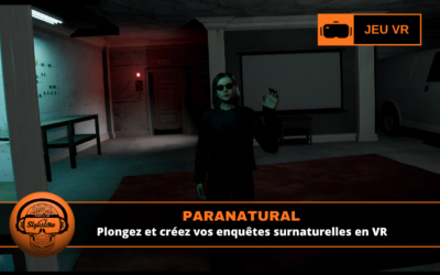 Paranatural transforme la chasse aux fantômes en enquête VR