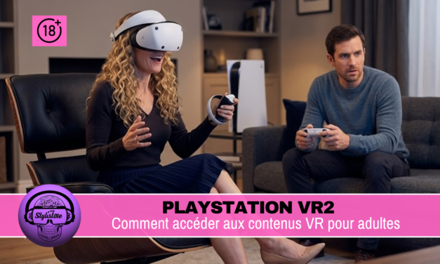 Porno VR PS VR2 : Comment accéder au contenu adulte sur le casque de Sony