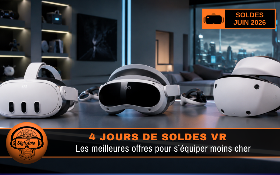 Soldes VR juin 2026 : 4 jours de réductions à ne pas manquer !
