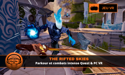 The Rifted Skies : action et parkour en VR