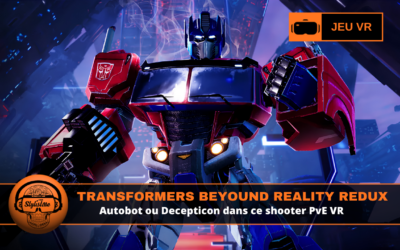 Transformers Beyond Reality Redux : la revanche des Autobots