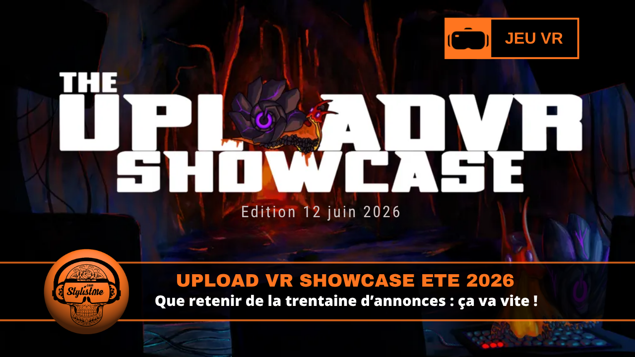UploadVR Showcase été 2026 UploadVR Showcase été 2026