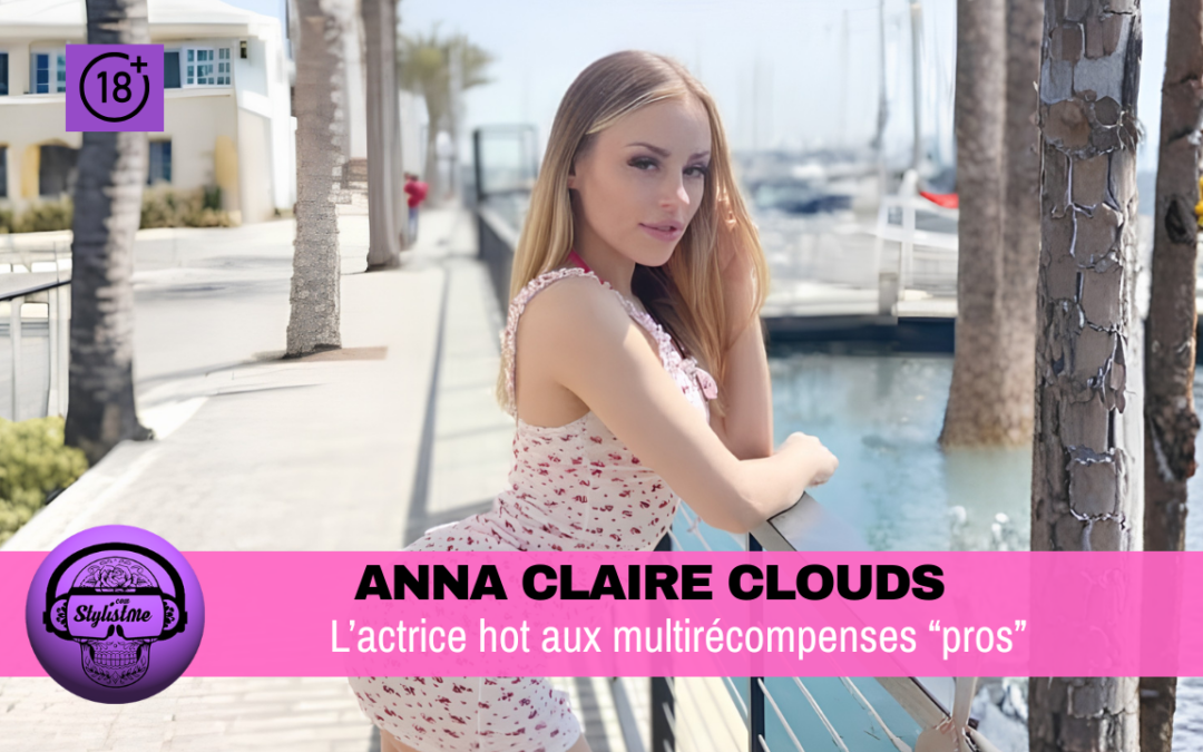 Anna Claire Clouds VR : star américaine multi-récompensée chez VR Bangers