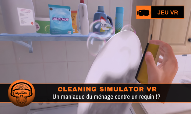 Cleaning Simulator VR : deviendrez-vous un maniaque du ménage ?