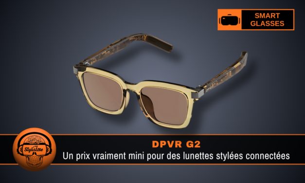 DPVR G2 : le guide complet des lunettes connectées les plus abordables