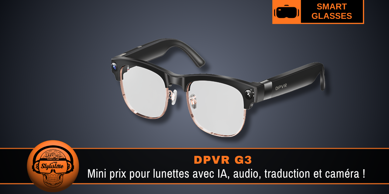 DPVR G3 : l’IA conversationnelle et la reconnaissance visuelle au quotidien