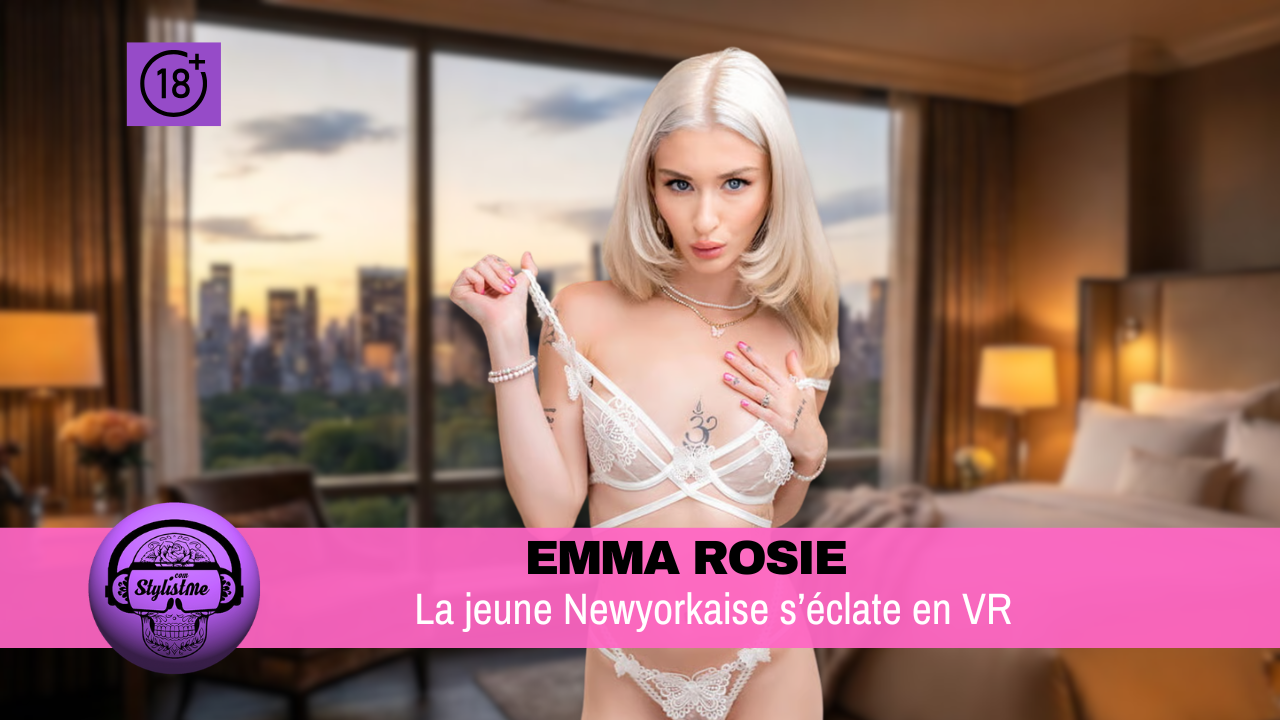 Emma Rosie porno VR actrice