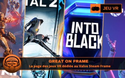 Great on Frame : les jeux VR prêts pour le Steam Frame