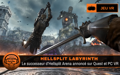 Hellsplit Labyrinth : RPG d’action dark fantasy en VR pour Meta Quest et SteamVR