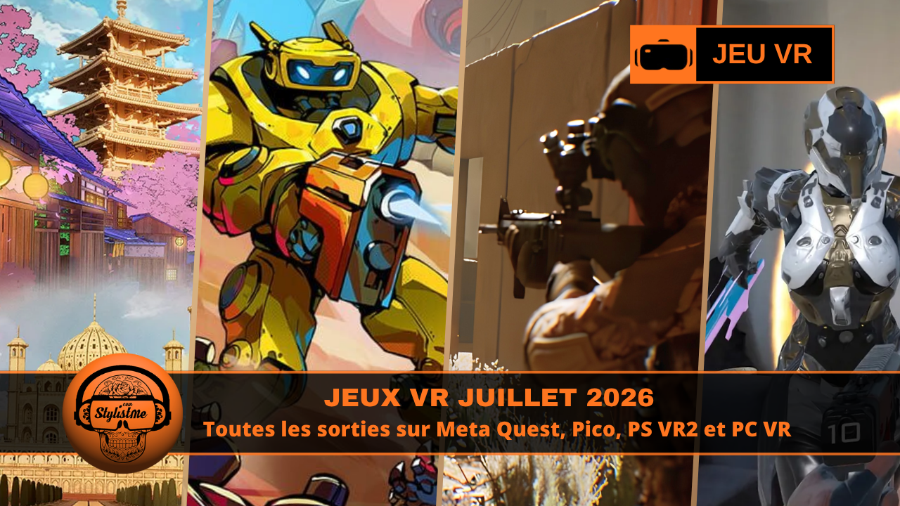 Jeux VR Juillet 2026 sorties