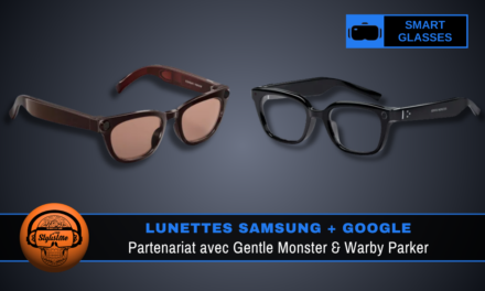 Samsung Gentle Monster Warby Parker : lunettes IA Android XR et Galaxy Watch