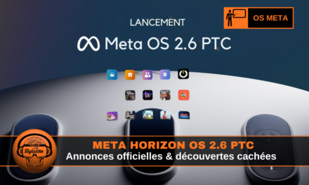Meta OS 2.6 : nouveautés et découvertes bien cachées