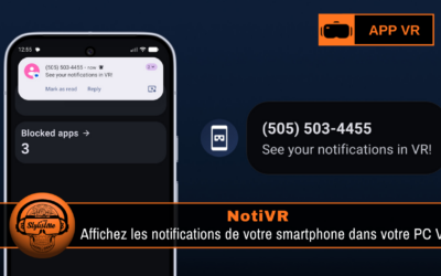 NotiVR : vos notifications iPhone et Android directement dans SteamVR