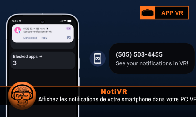 NotiVR : vos notifications iPhone et Android directement dans SteamVR