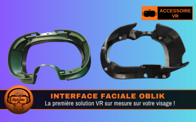 Oblik test de la première interface faciale sur mesure (Quest et Valve)