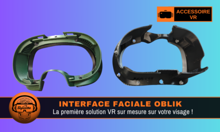 Oblik test de la première interface faciale sur mesure (Quest et Valve)