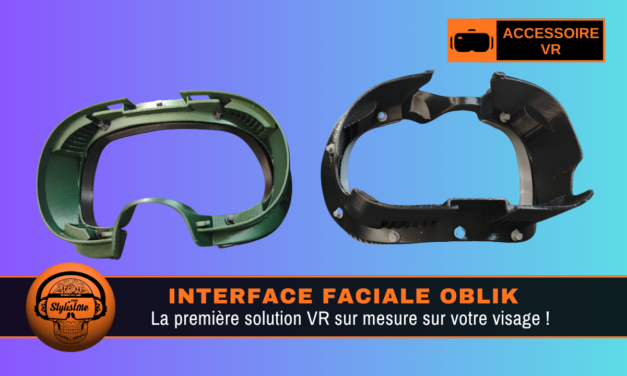 Oblik test de la première interface faciale sur mesure (Quest et Valve)