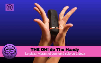The Oh! de The Handy : test et avis du vibrateur connecté VR