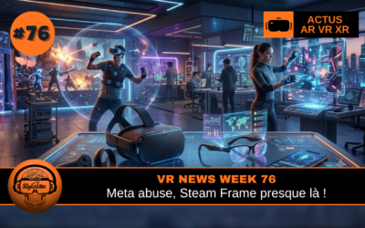 VR News Week 76 : Meta abuse et Steam Frame presque là !