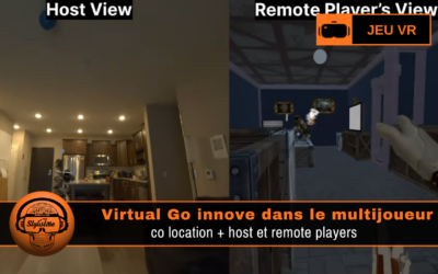 Virtual Go : le multijoueur en réalité mixte connecté à vos invités