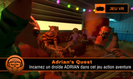 Adrian&rsquo;s Quest : action-aventure VR physique sur SteamVR