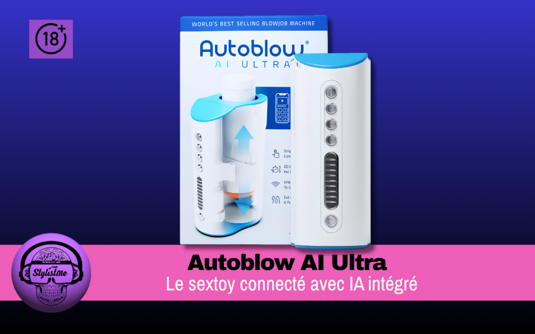 Autoblow AI Ultra : le sextoy connecté avec IA