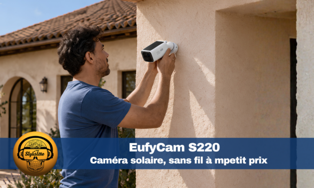 EufyCam S220 : caméra solaire extérieure sans fil et sans abonnement