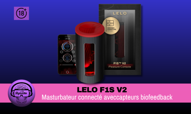 Lelo F1S V2 : test du stimulateur masculin connecté pilotable app