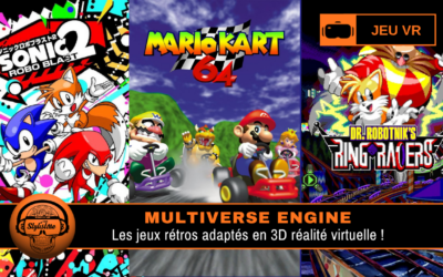 Multiverse Engine : des jeux rétro dont Mario Kart en VR (tuto)