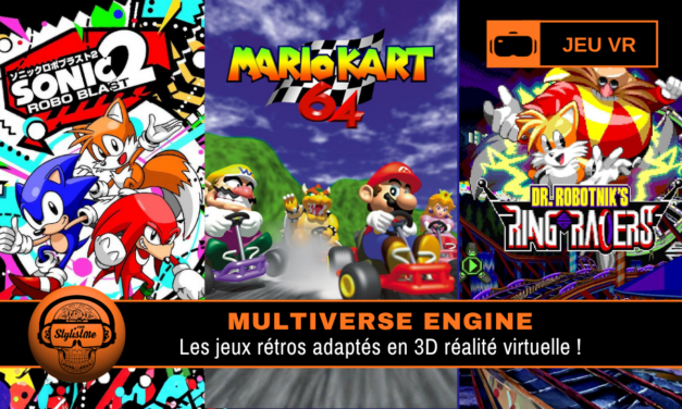 Multiverse Engine : des jeux rétro dont Mario Kart en VR (tuto)