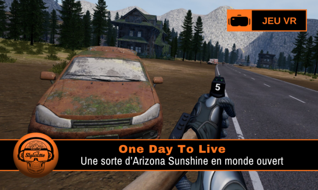 One Day To Live : survie zombie VR 24h Steam PC VR
