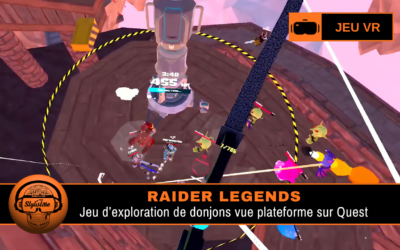 Raider Legends : le loot, les Rifts et la progression sans fin en VR