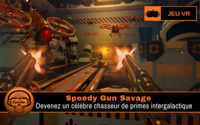 Speedy Gun Savage : FPS VR arcade chasseur de primes Steam