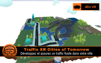 TRAFFIX XR : Cities of Tomorrow, puzzle de circulation en réalité mixte sur Meta Quest