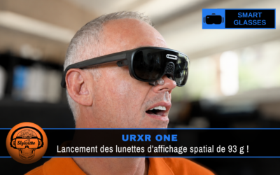 URXR One : entre casque et lunettes XR
