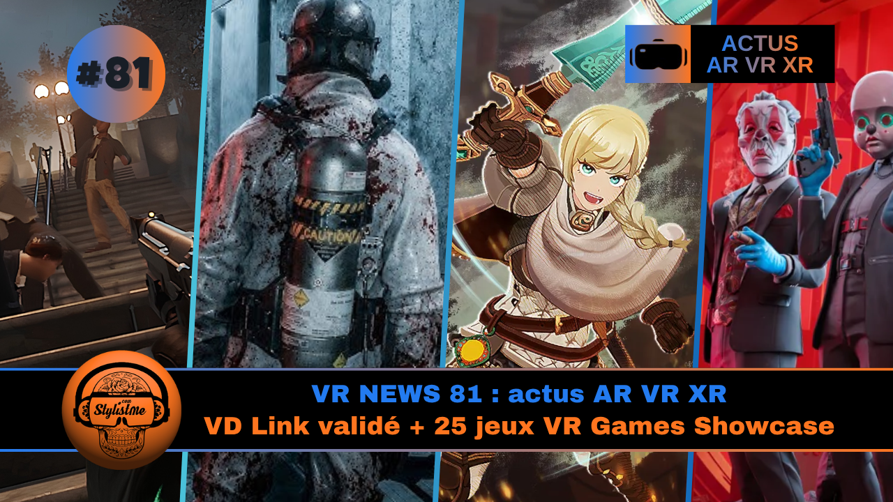 VR NEWS 81 blog actualités VR XR VR NEWS 81 blog actualités VR XR