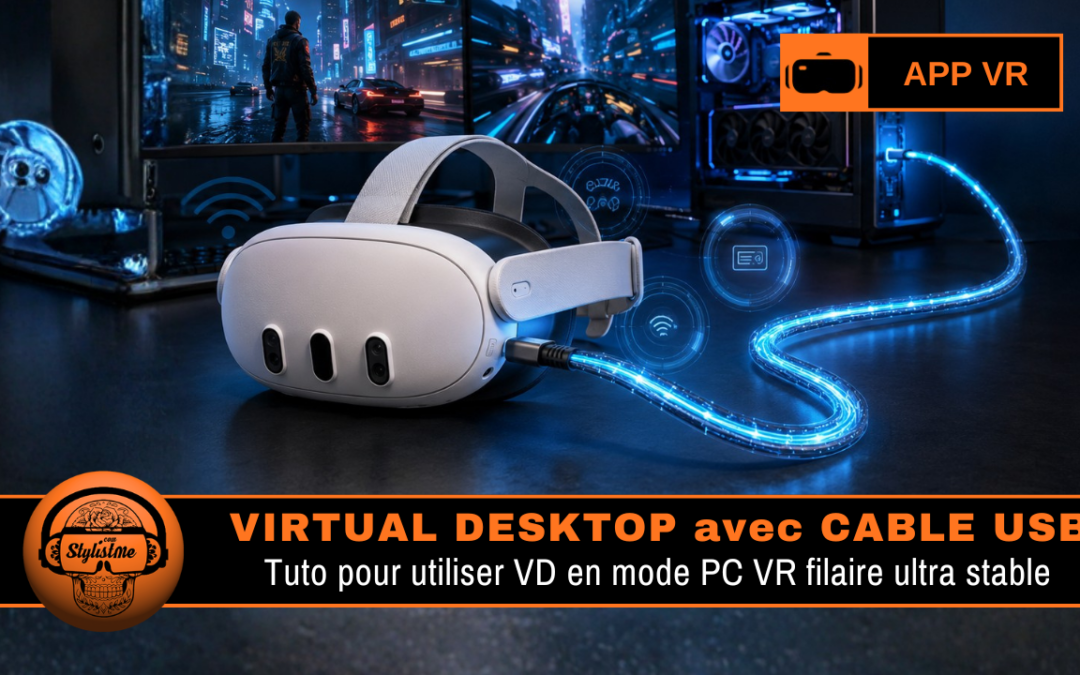 Virtual Desktop USB bêta 1.34.19 : streaming filaire Quest disponible