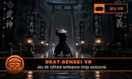 Beat-Sensei : rythme katana et lames en VR