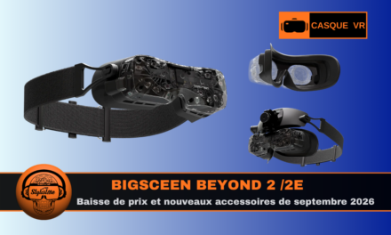 Bigscreen Beyond 2 : baisse de prix avec 2 cadeaux